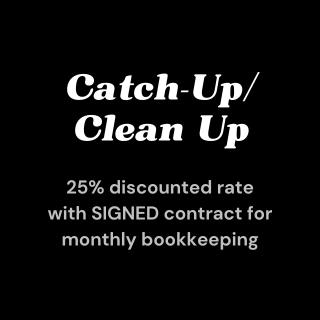 Catch Up_Clean Up-min Catch-Up/Clean-Up Bookkeeping Services